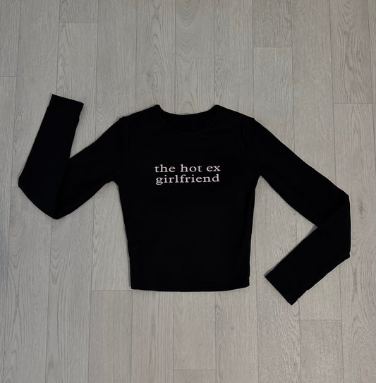 The Hot Ex Girlfriend long sleeve top